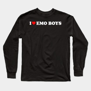 I love Emo Boys Long Sleeve T-Shirt